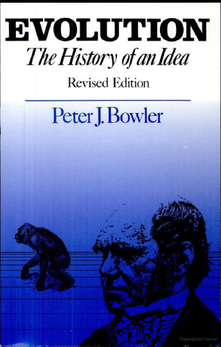 Evolution: The History of an Idea, Revised edition