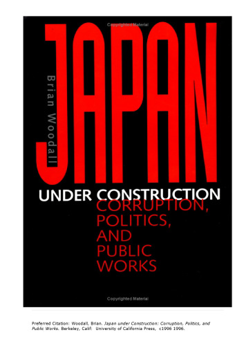 Japan under Construction: Corruption, Politics, and Public Works