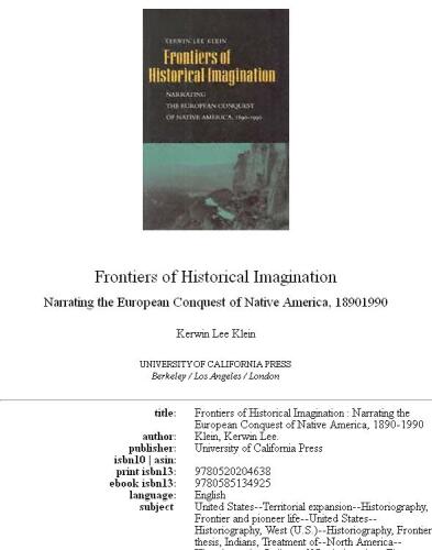 Frontiers of Historical Imagination: Narrating the European Conquest of Native America, 1890-1990
