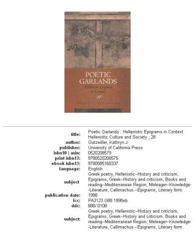 Poetic Garlands: Hellenistic Epigrams in Context (Hellenistic Culture and Society)