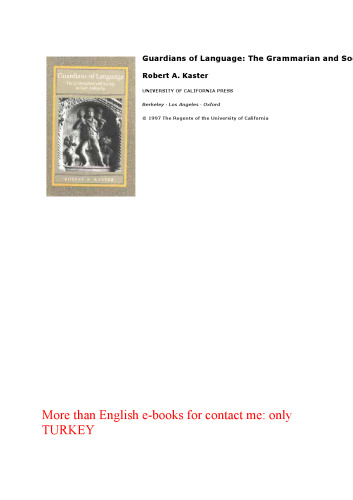 Guardians of Language: The Grammarian and Society in Late Antiquity