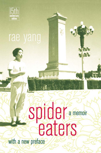 Spider eaters : a memoir