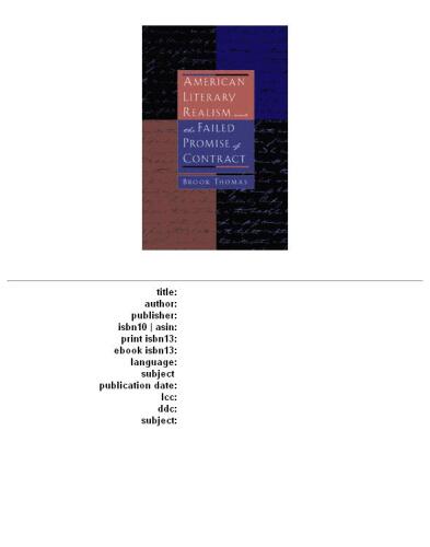 American Literary Realism and the Failed Promise of Contract