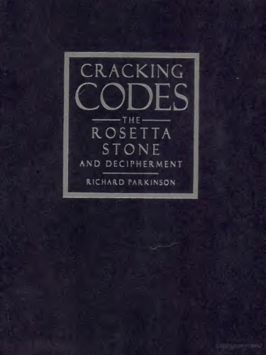 Cracking Codes: The Rosetta Stone and Decipherment