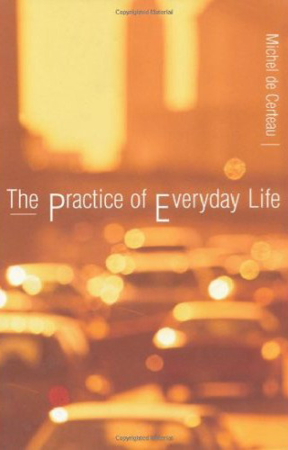 The Practice of Everyday Life