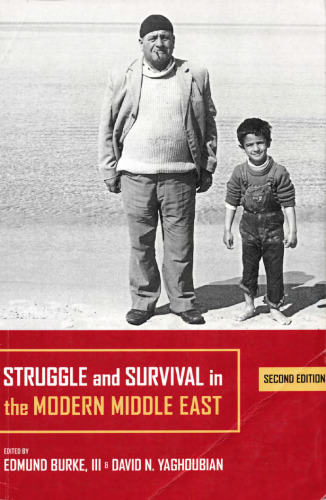 Struggle and Survival in the Modern Middle East