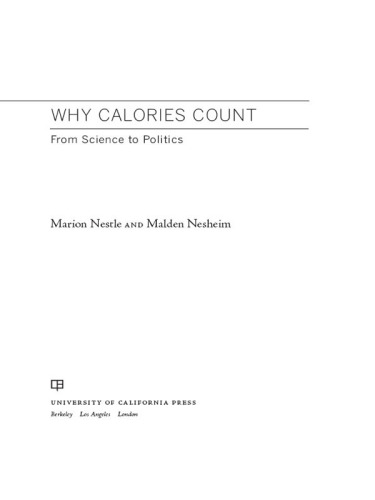 Why Calories Count: From Science to Politics