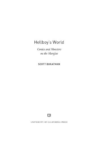 Hellboy’s World: Comics and Monsters on the Margins