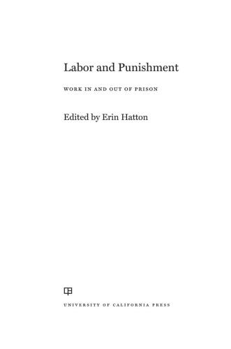 Labor and Punishment: Work in and out of Prison