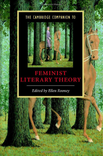 The Cambridge Companion to Feminist Literary Theory (Cambridge Companions to Literature)