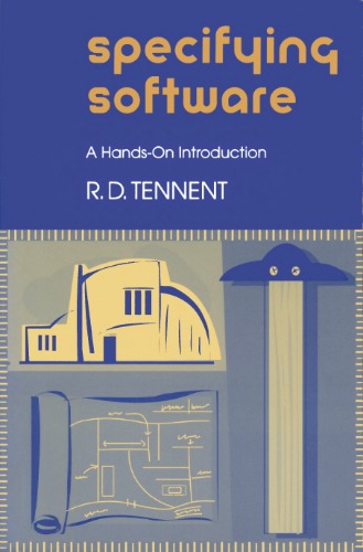 Specifying Software: A Hands-On Introduction