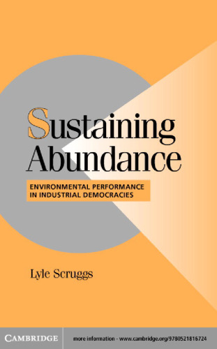 Sustaining Abundance: Environmental Performance in Industrial Democracies