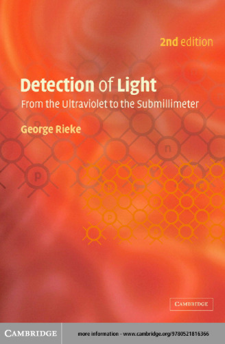 Detection of Light: From the Ultraviolet to Submillimeter