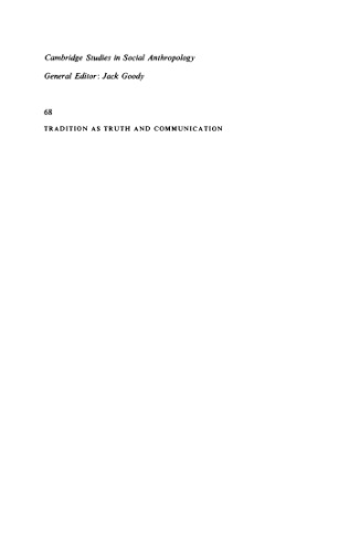 Tradition as Truth and Communication: A Cognitive Description of Traditional Discourse
