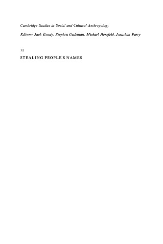 Stealing People’s Names: History and Politics in a Sepik River Cosmology