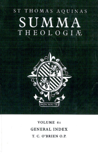 Summa Theologiae: Volume 61, General Index