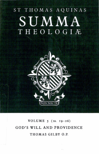 Summa Theologiae: Volume 5, God's Will and Providence: 1a. 19-26