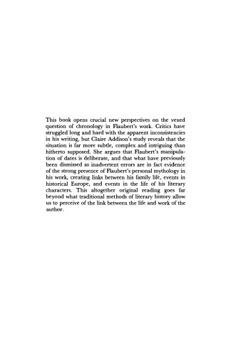 Where Flaubert Lies: Chronology, Mythology and History