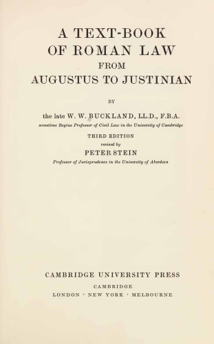 Text-Book of Roman Law from Augustus to Justinian