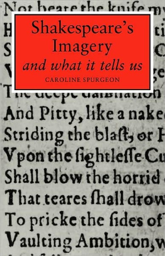 Shakespeare's Imagery and What it Tells Us