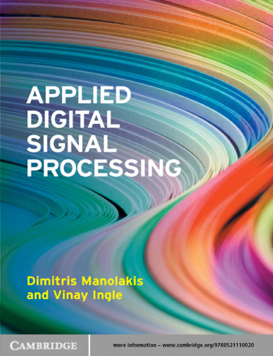 Applied Digital Signal Processing: Theory and Practice