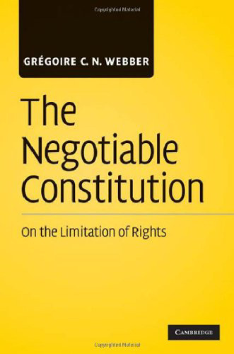 The Negotiable Constitution: On the Limitation of Rights