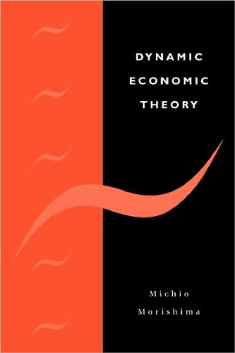 Dynamic Economic Theory