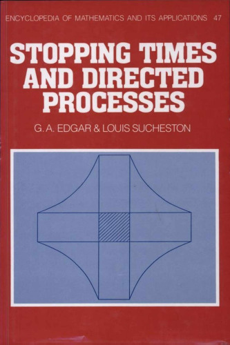 Stopping Times and Directed Processes (Encyclopedia of Mathematics and its Applications)