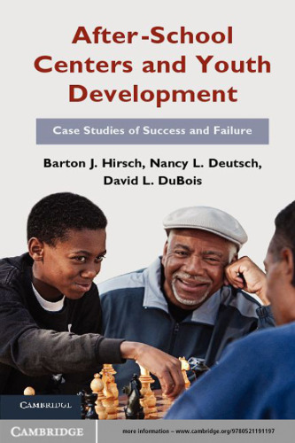 After-School Centers and Youth Development: Case Studies of Success and Failure