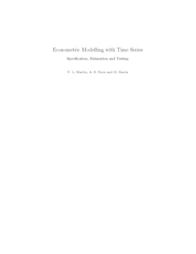Econometric Modelling with Time Series: Specification, Estimation and Testing