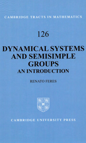 Dynamical Systems and Semisimple Groups: An Introduction