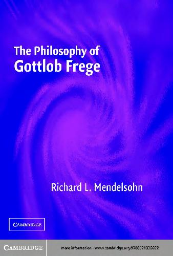 The Philosophy of Gottlob Frege