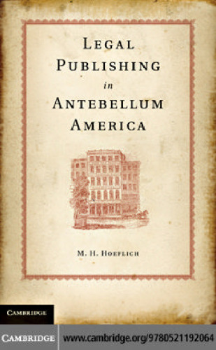 Legal Publishing in Antebellum America