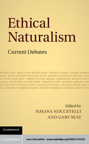 Ethical Naturalism: Current Debates