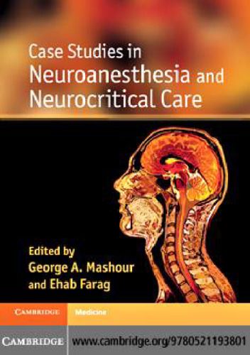 Case Studies in Neuroanesthesia and Neurocritical Care
