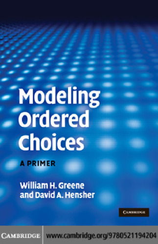 Modeling Ordered Choices: A Primer