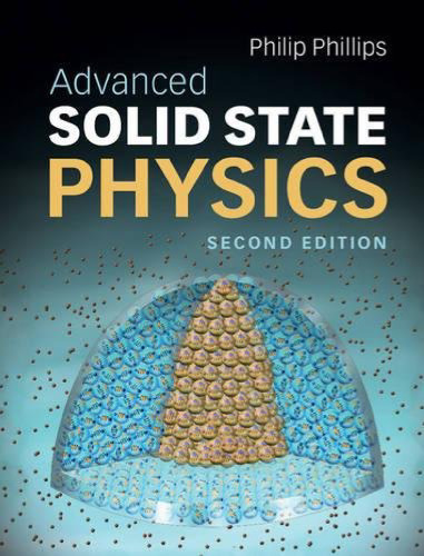 Advanced Solid State Physics