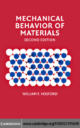 Mechanical Behavior of Materials, 2nd edition