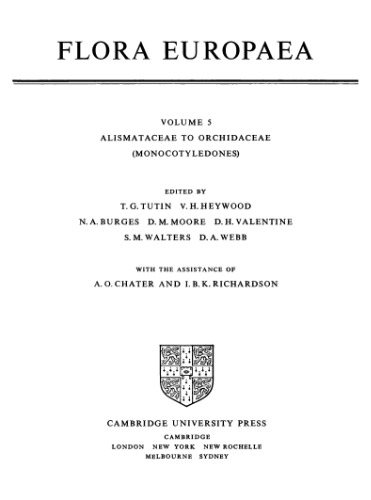 Flora Europaea, Vol. 5: Alismataceae to Orchidaceae (Monocotyledones)