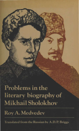 Problems in the Literary Biography of Mikhail Sholokhov