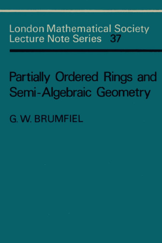 Partially Ordered Rings and Semi-Algebraic Geometry