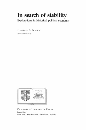 In Search of Stability: Explorations in Historical Political Economy