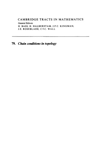 Chain Conditions in Topology