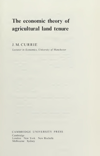 The economic theory of agricultural land tenure