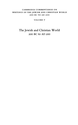 The Jewish and Christian World 200 BC to AD 200