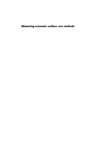 Measuring Economic Welfare: New Methods