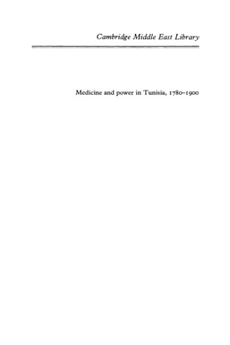 Medicine and Power in Tunisia, 1780-1900
