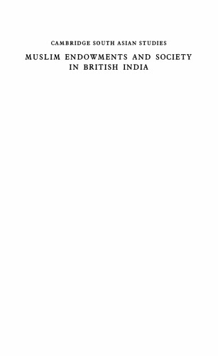 Muslim Endowments and Society in British India