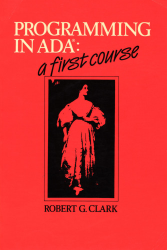 Programming in Ada: A First Course