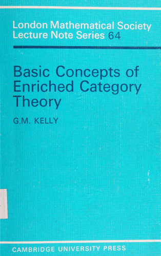Basic Concepts of Enriched Category Theory
